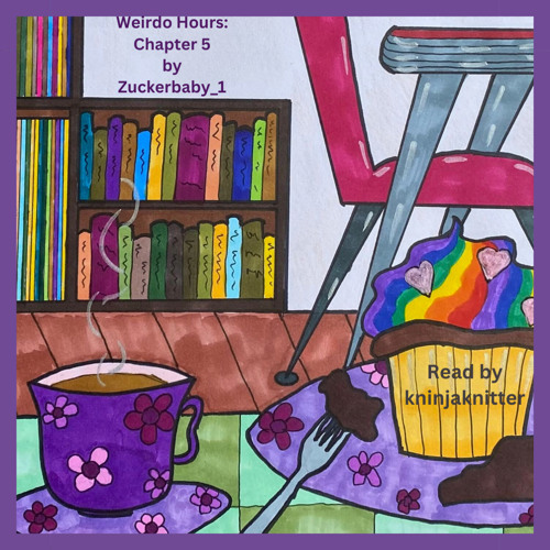 5 Weirdo Hours By Zuckerbaby 1