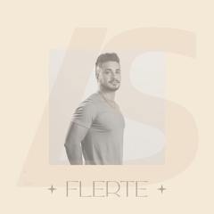 Flerte (Luca Sypher Disco-House Mix)