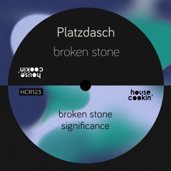 HCR123 - Platzdasch - Broken Stone EP
