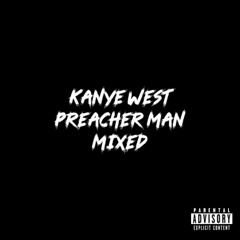 PREACHER MAN [MIXED]
