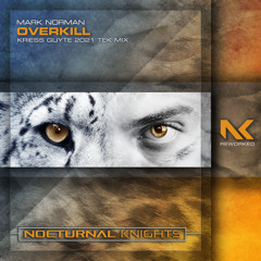 Overkill (Kriess Guyte 2021 Extended Tek Mix)