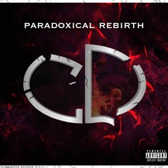 Paradoxical Rebirth (2-decks)