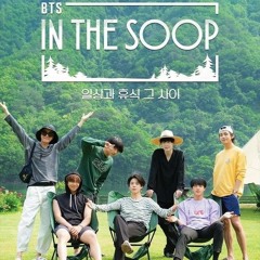 BTS : in the soop(opening theme)