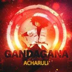 Acharuli - Gandagana (KHIDIR REMIX) 2023