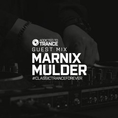 Addicted To Trance Guestmix