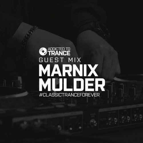 Addicted To Trance Guestmix