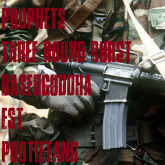 Three Round Burst (prod. rollie)