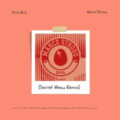 Marcos Strous - DIVA (Secret Menu Remix)