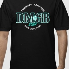 George Kirby Doesn’t Matter Dmgb 2024 Get Better Shirt