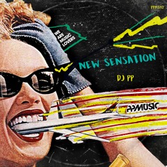 DJ PP  New Sensation   Original Mix