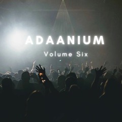 Adaanium, Volume Six