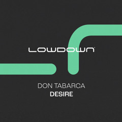 Desire - Don Tabarca ( Extended Mix )