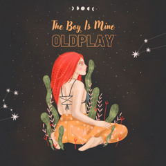 The Boy Is Mine by Oldplay