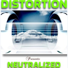 Distortion - Neutralized