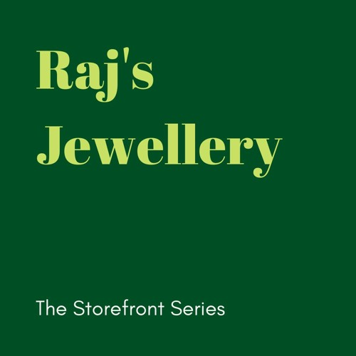 Raj's Jewellery x Albion Islington Square BIA - Interview