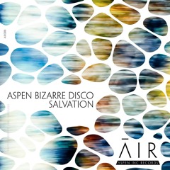 aspen bizarre disco - Salvation *Release 22 Nov/ 2K24 / excl. Traxsource*