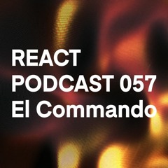 React Podcast 057 - El Commando