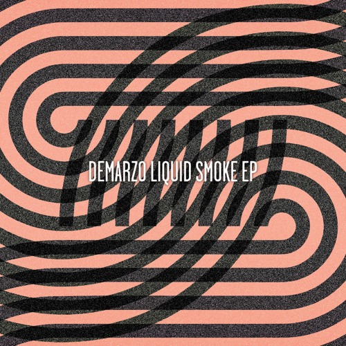 DeMarzo - Liquid Smoke (Original Mix)