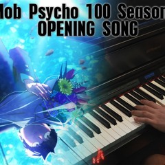 MOB PSYCHO 100 III OP アニメ「モブサイコ100 Ⅲ -『1』(Piano & Orchestral Cover)
