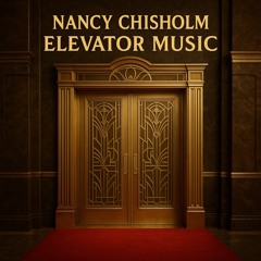 Nancy Chisholm - Elevator Music