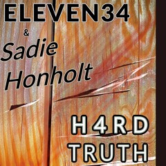 H4RDTRUTH (ft. Sadie Honholt)