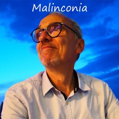 Malinconia