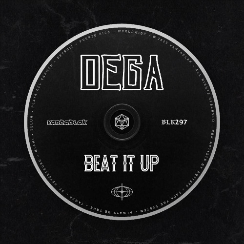 Dega - Beat It Up