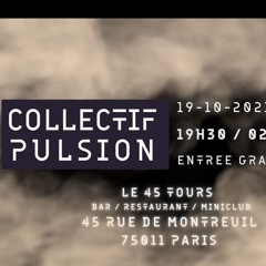 [EBSM / TECHNO] Pulsions d'Automne @ 45 Tours - 19/10/23