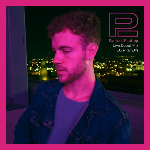 Patrick's Rooftop (Live Debut Mix)