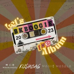 Gimme Some Boogie || BKBoogie Album