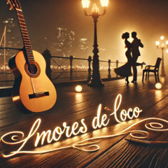 Amores De Loco ( Bachata )