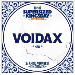 Supersized Kingsday Festival 2023 | Raw | Voidax