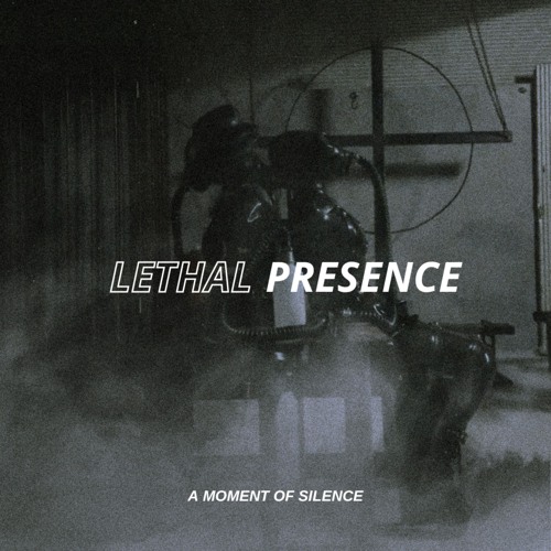 Lethal Presence - Monolith