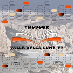 Thudoor - Valle Della Luna  (Original Mix)