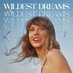Taylor Swift - Wildest Dreams (Ray Festival Remix)