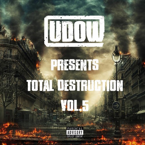 UDOW PRESENTS 'TOTAL DESTRUCTION' VOL.5