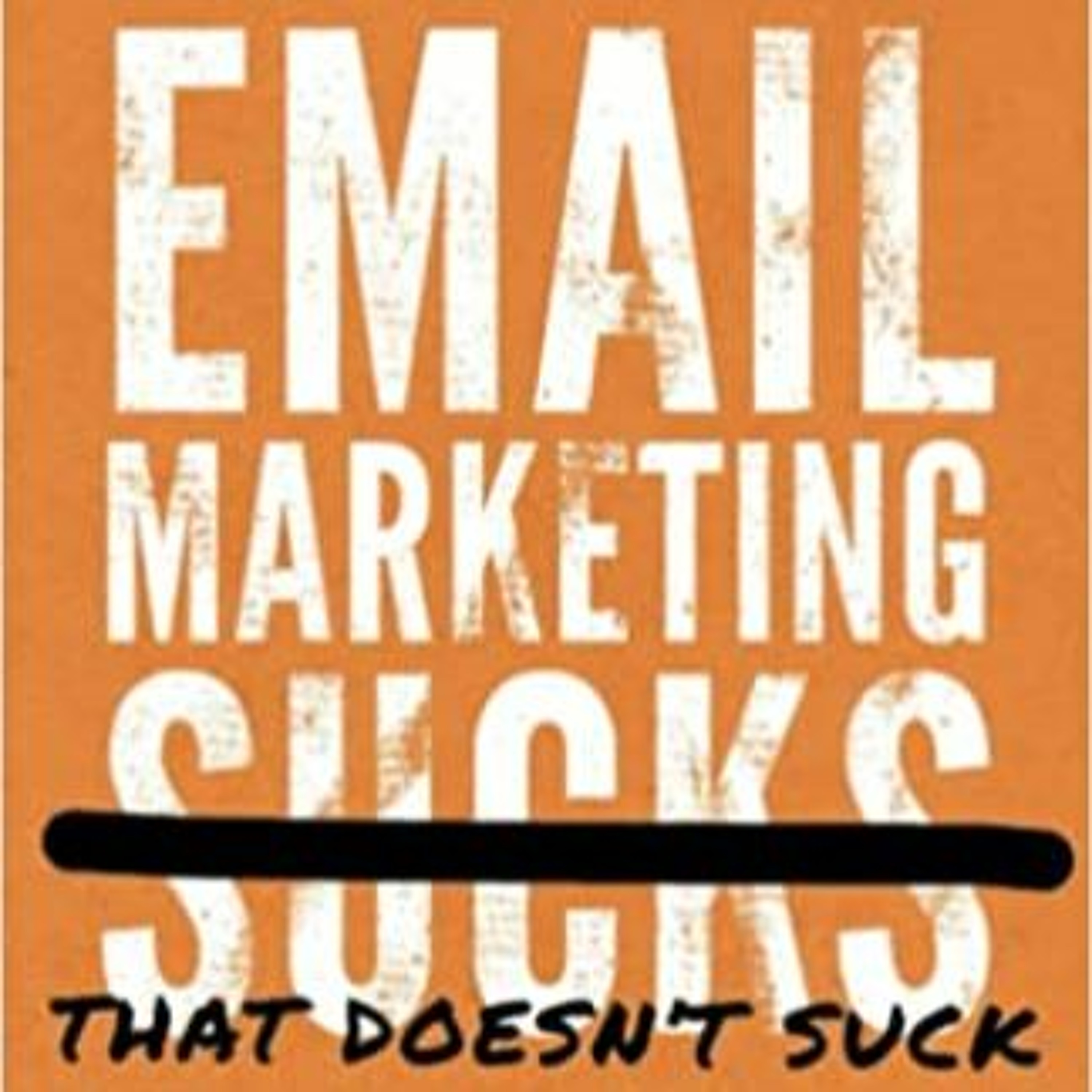 Bobby Klinck author of "Email Marketing That Doesn't Suck" episode artwork
