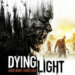 Dying Light Ambient Music - Old Town but the good part