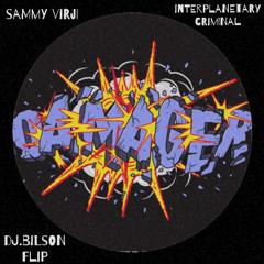 Sammy Virji & Interplanetary Criminal - Damager (dj.bilson flip)