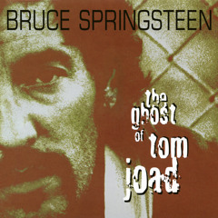 The Ghost of Tom Joad