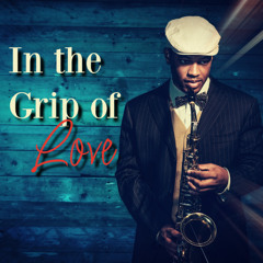 Grip of Love