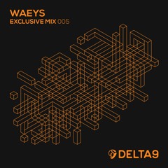 Waeys - Exclusive Mix 005