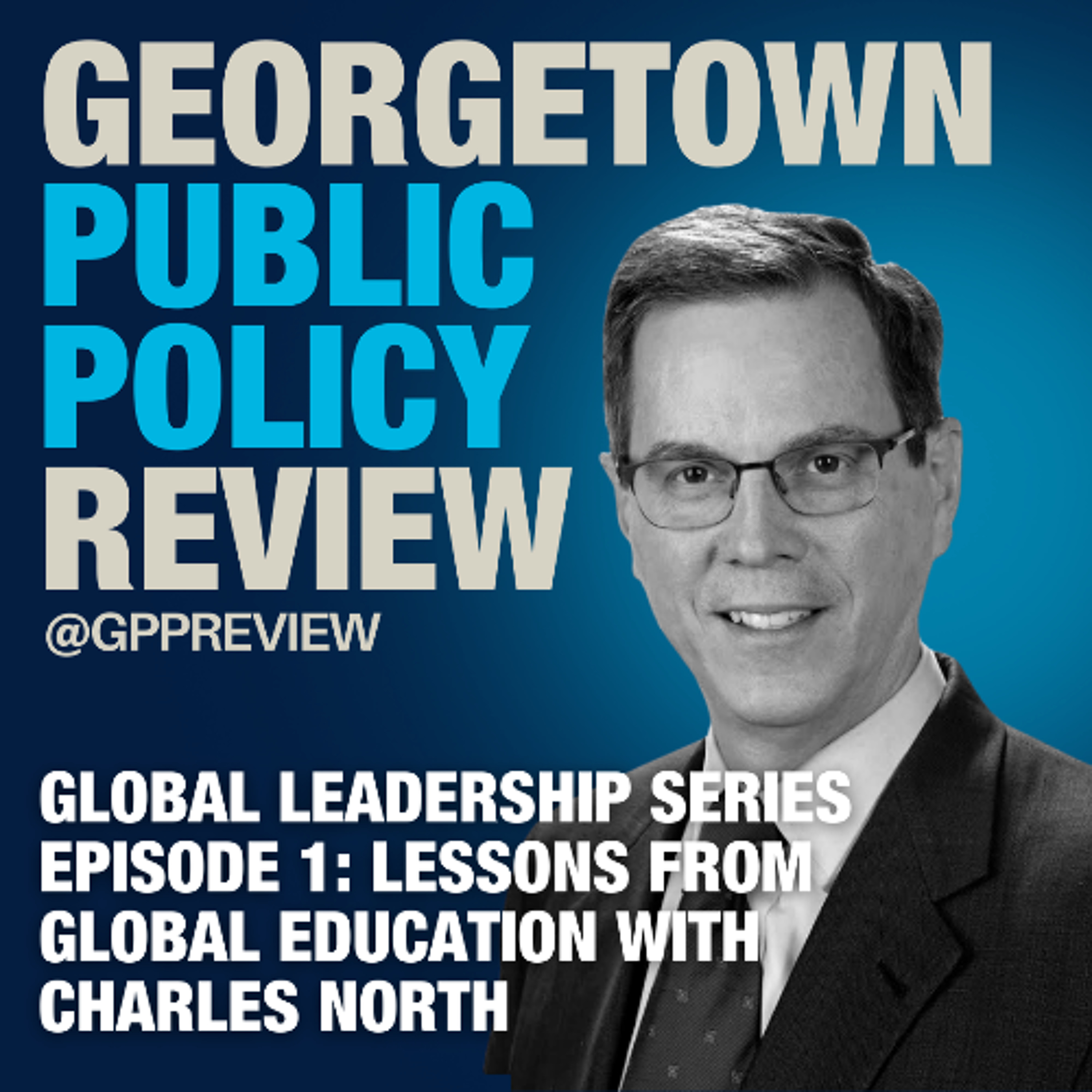 The Georgetown Public Policy Review Podcast