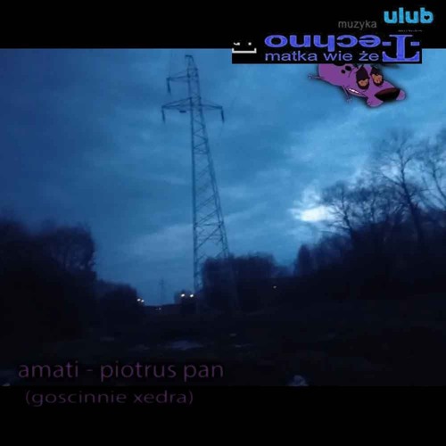 piotrus pan amatia reto przeróbka z xedra pobierz utwór za darmo na ulub.pl