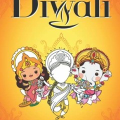 Read pdf Diwali Coloring Book fo Kids: 26 Easy and Fun Coloring Pages With Diwali Festival Decoratio