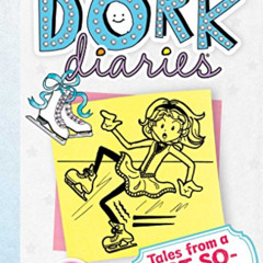 [FREE] EBOOK 📚 Dork Diaries 4: Tales from a Not-So-Graceful Ice Princess by  Rachel