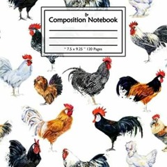 PDF Composition NoteBook: pretty Chicken Notebook, Wide Ruled, 120 pages, For Ki