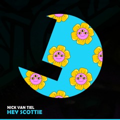 Nick Van Tiel - Hey Scottie (Radio Mix) - Loulou records (LL313)(OUT NOW)