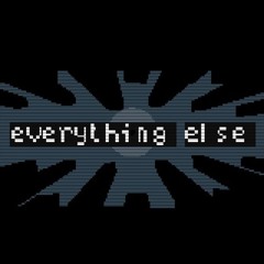 Everything Else