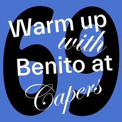 Warm Up w/ Benito at Capers - 10-06-22